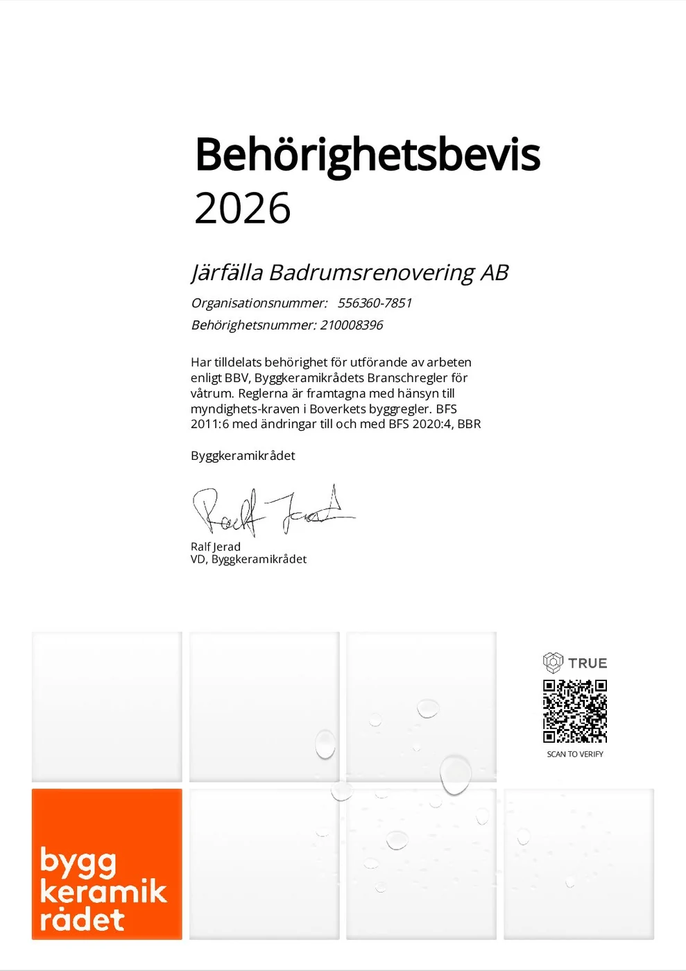 Behörighetsbevis 2026 för Järfälla BadrumsRenovering AB från Byggkeramikrådet